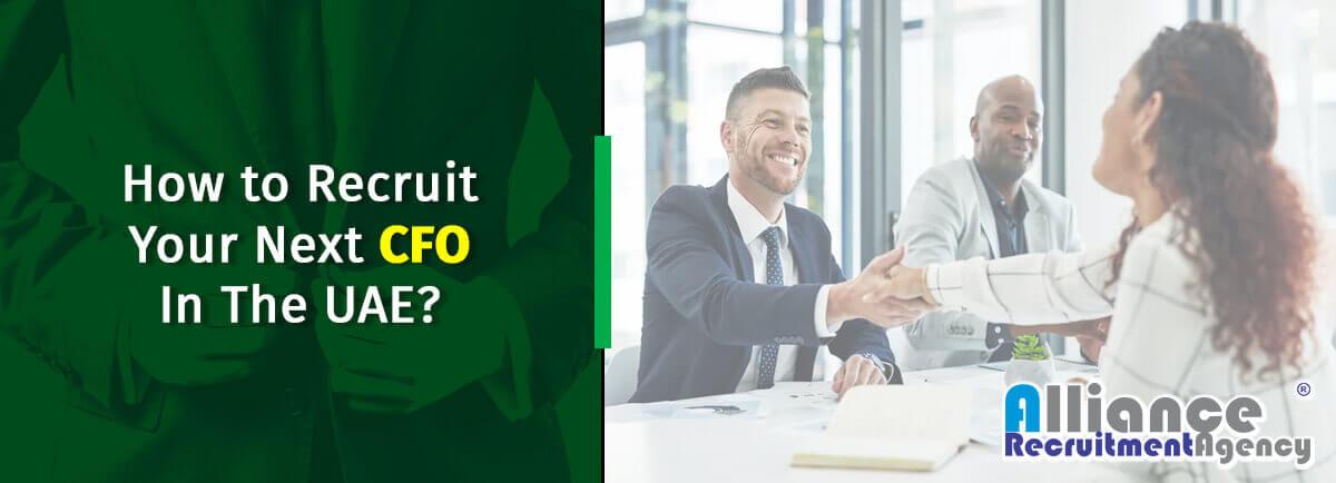 How to Recruit CFO In The UAE