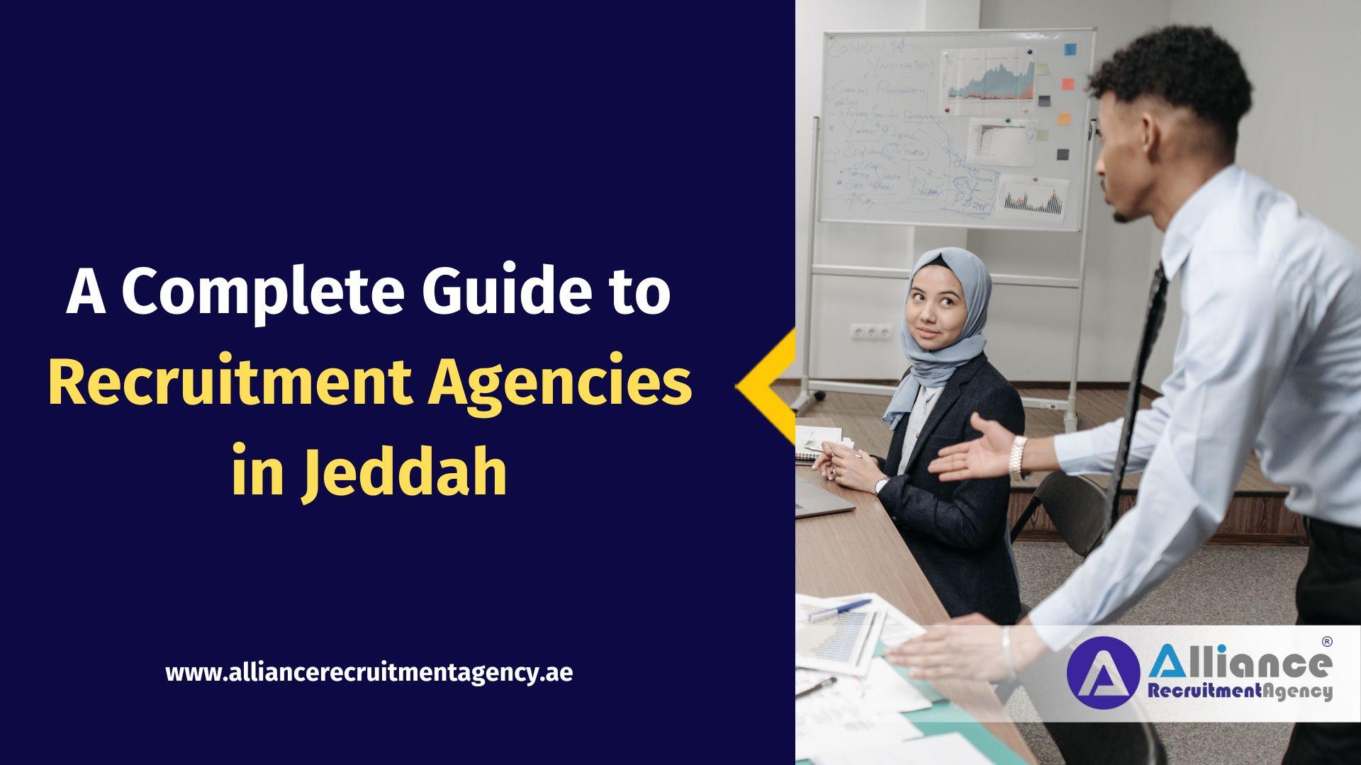 Recruitment Agencies in Jeddah Recruitment Agencies in Jeddah