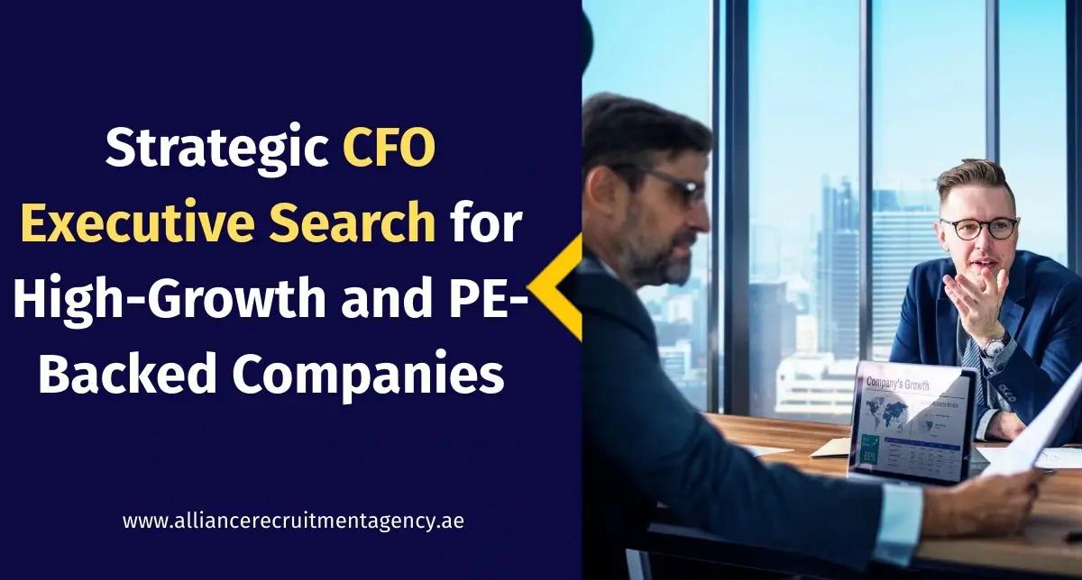 Strategic CFO executive search for high-growth and PE-backed companies cfo executive search