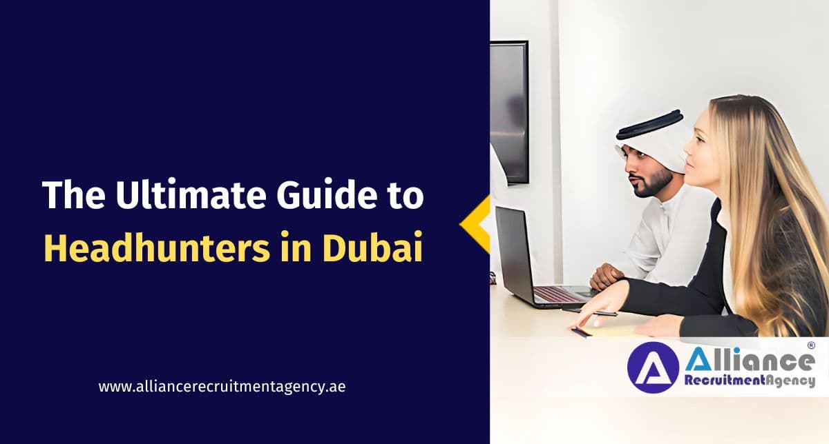 The Ultimate Guide to Headhunters in Dubai Headhunters Dubai