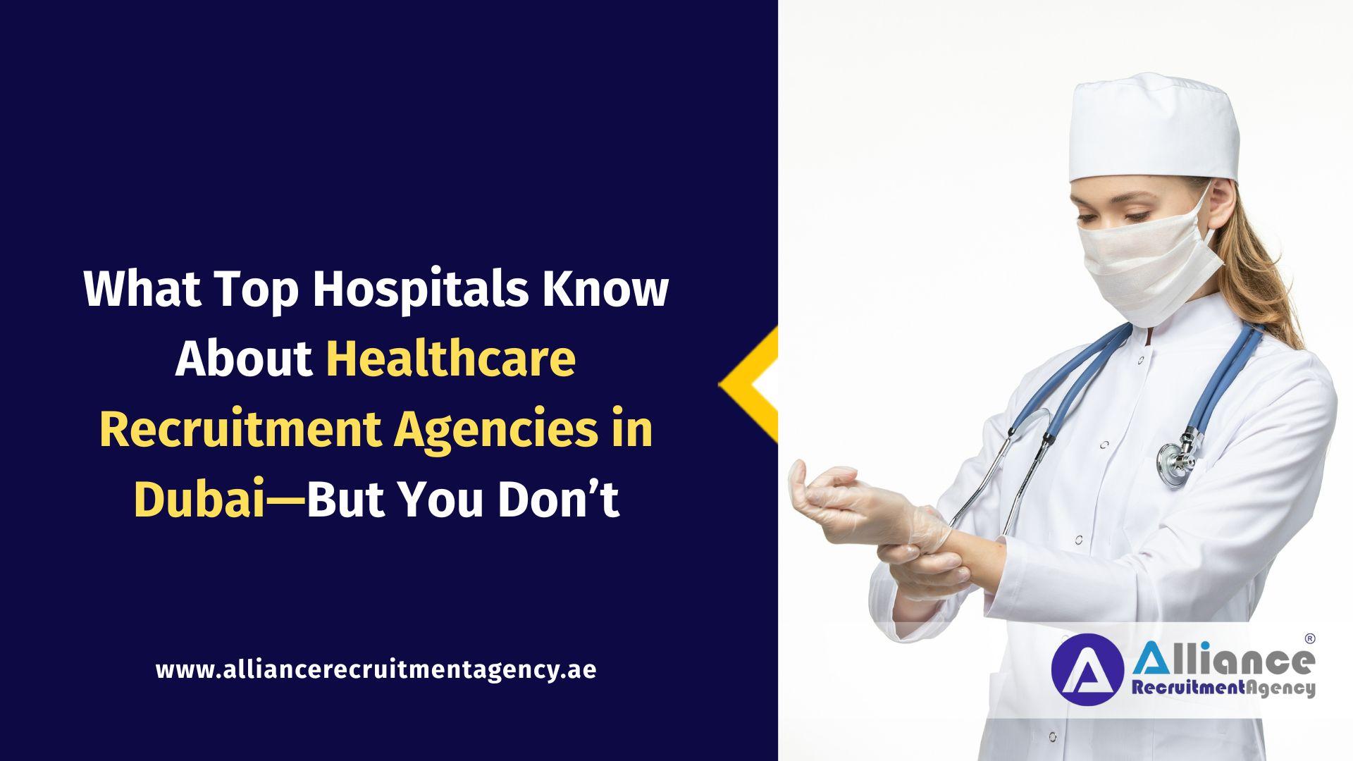 Healthcare Recruitment Agencies in Dubai Healthcare Recruitment Agencies in Dubai