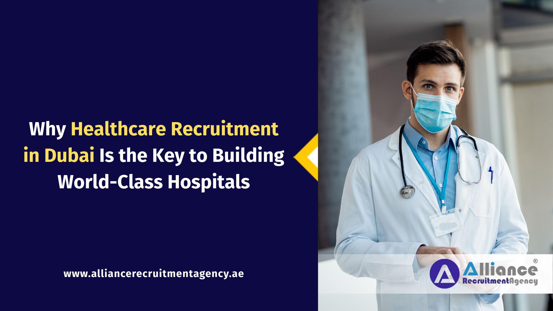 Healthcare Recruitment in Dubai Healthcare Recruitment in Dubai