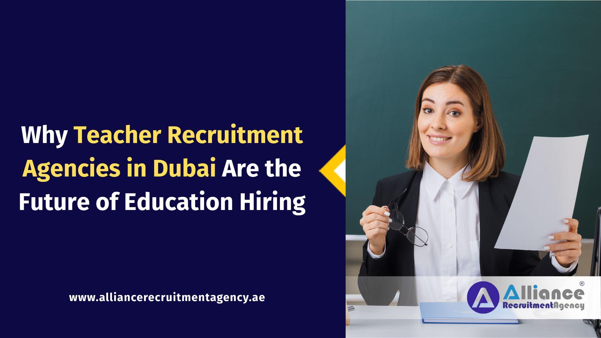 Teacher Recruitment Agencies in Dubai Teacher Recruitment Agencies in Dubai