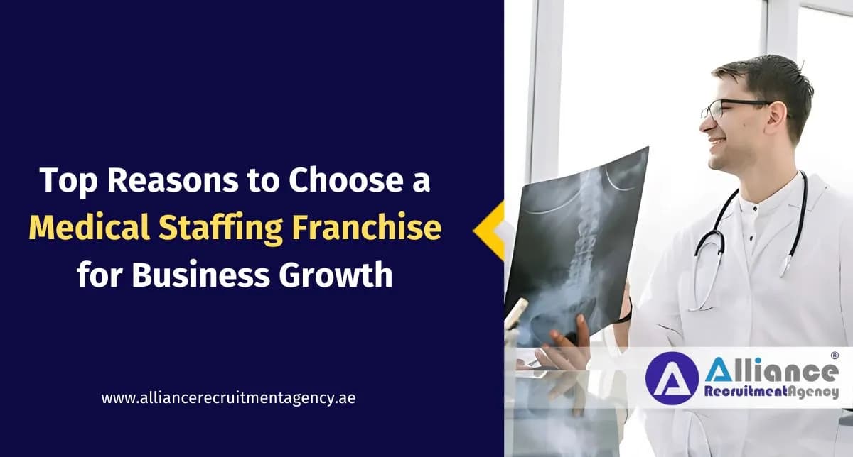 Why Choose a Medical Staffing Franchise for Business Growth Medical staffing franchise