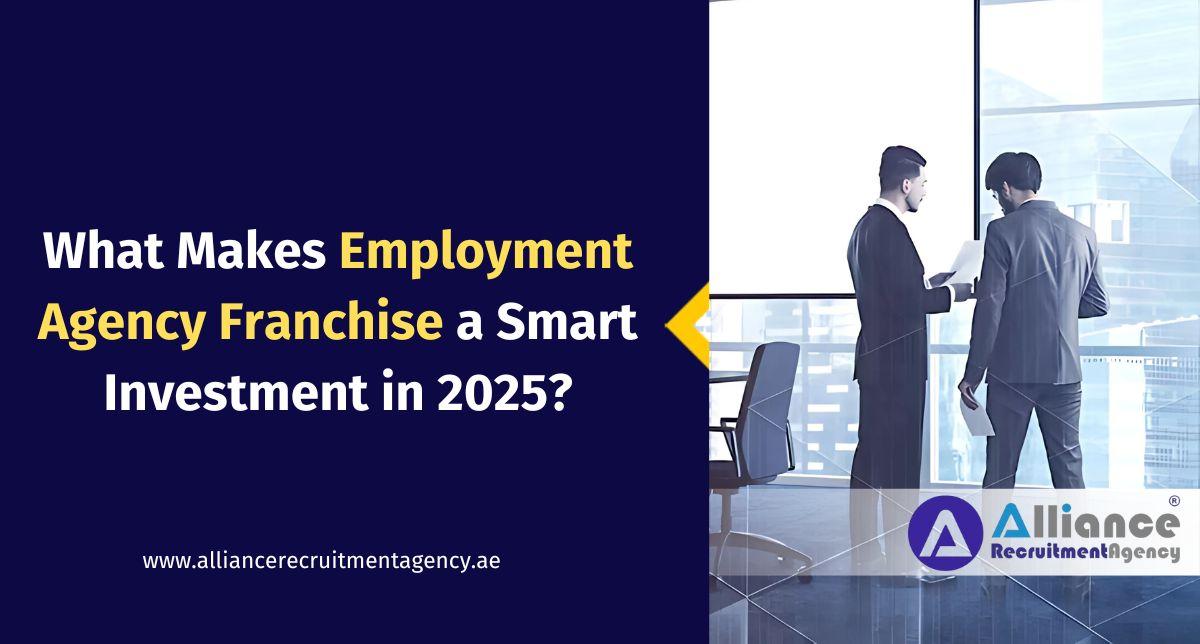 Employment Agency Franchise Investment in 2025 Employment Agency Franchise