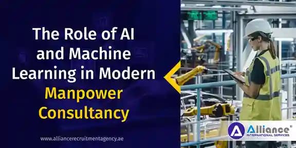 The Roleof AI and Machine Learning in Modern Manpower Consultancy manpower consultancy