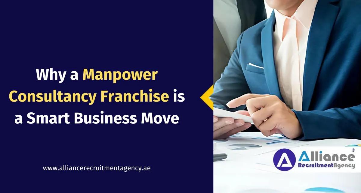 Why a Manpower Consultancy Franchise is a Smart Business Move Manpower consultancy franchise